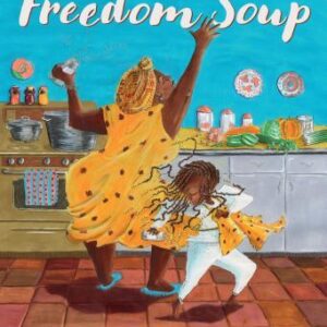Freedom soup book cover.