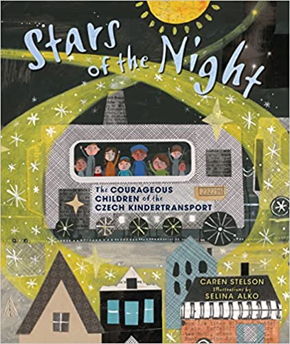Stars of the Night: The Courageous Children of the Czech Kindertransport book cover.