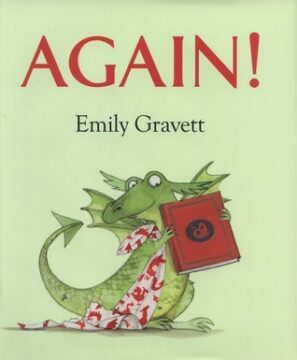 Again by Emily Gravett.