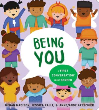 Being You: A First Conversation About Gender book cover.