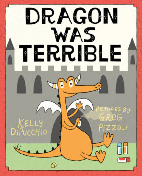 Dragon Was Terrible book cover.