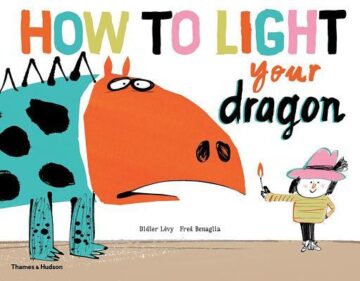 How To Light Your Dragon book cover.