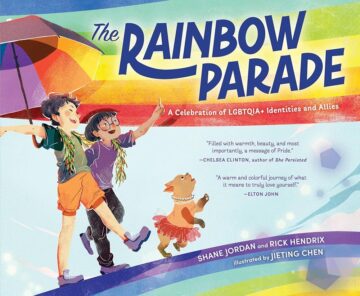 The Rainbow Parade: A Celebration of LGBTQIA+ Identities and Allies book cover.