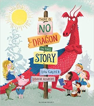 There Is No Dragon in This Story book cover.