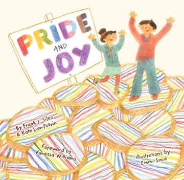 Pride and Joy: A Story About Becoming an LGBTQIA+ Ally book cover.
