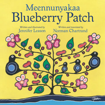Meennunyakaa / Blueberry Patch book cover.